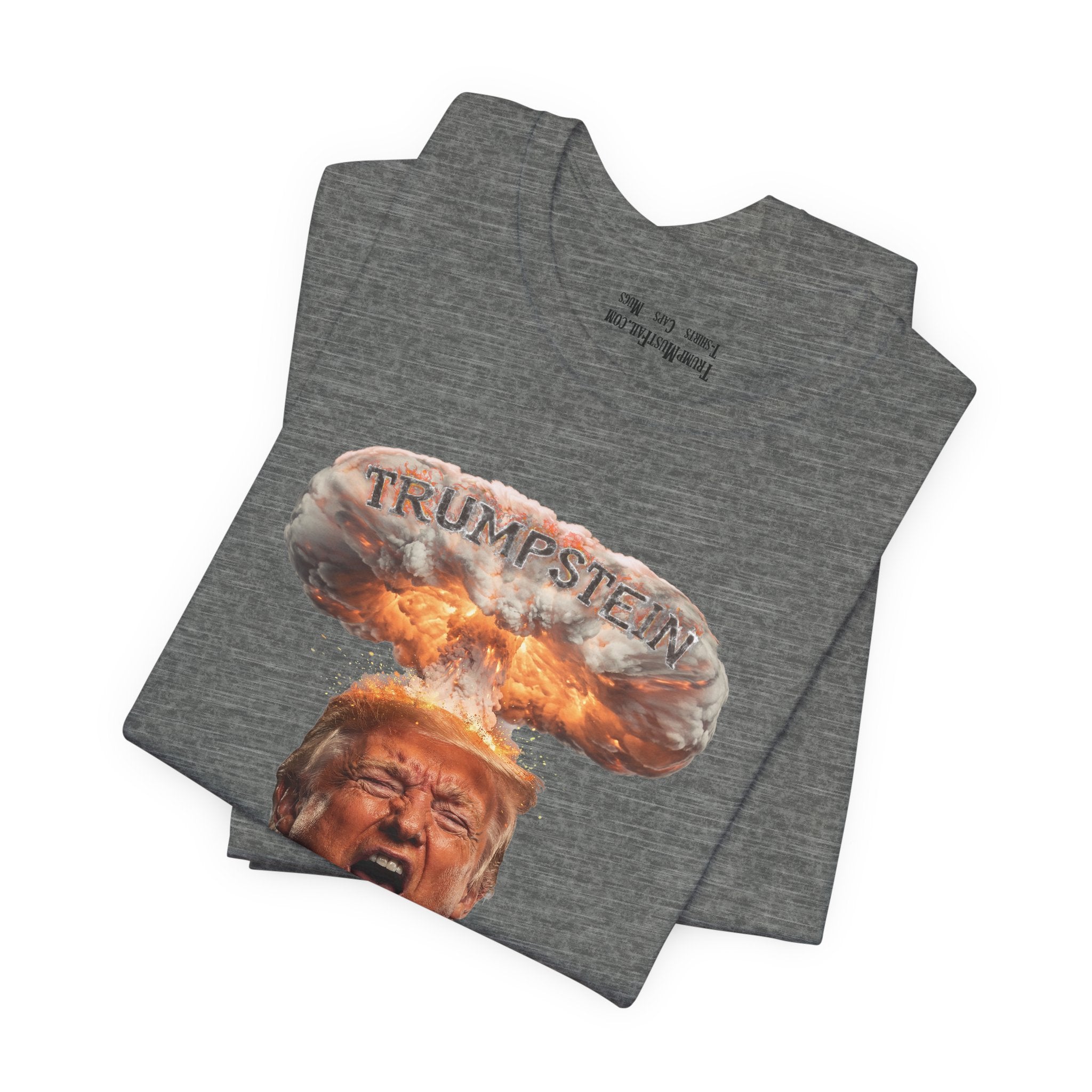 TRUMPSTEIN T-SHIRT/DEEP HEATHER