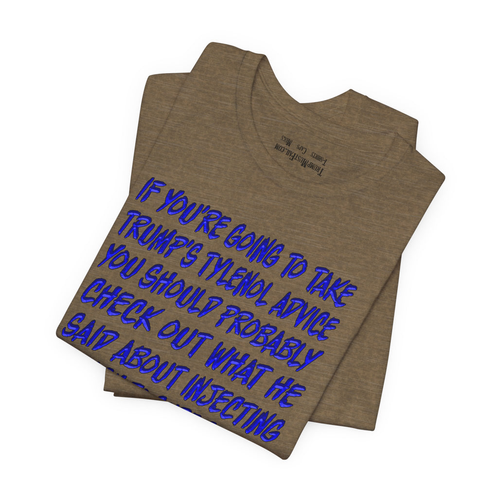 TYLENOL ADVICE T-SHIRT/HEATHER OLIVE