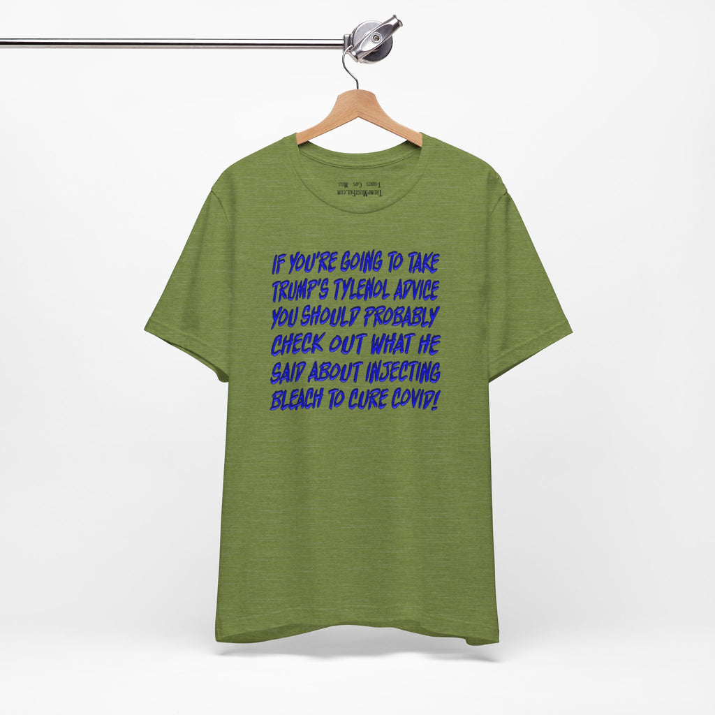 TYLENOL ADVICE T-SHIRT/HEATHER GREEN