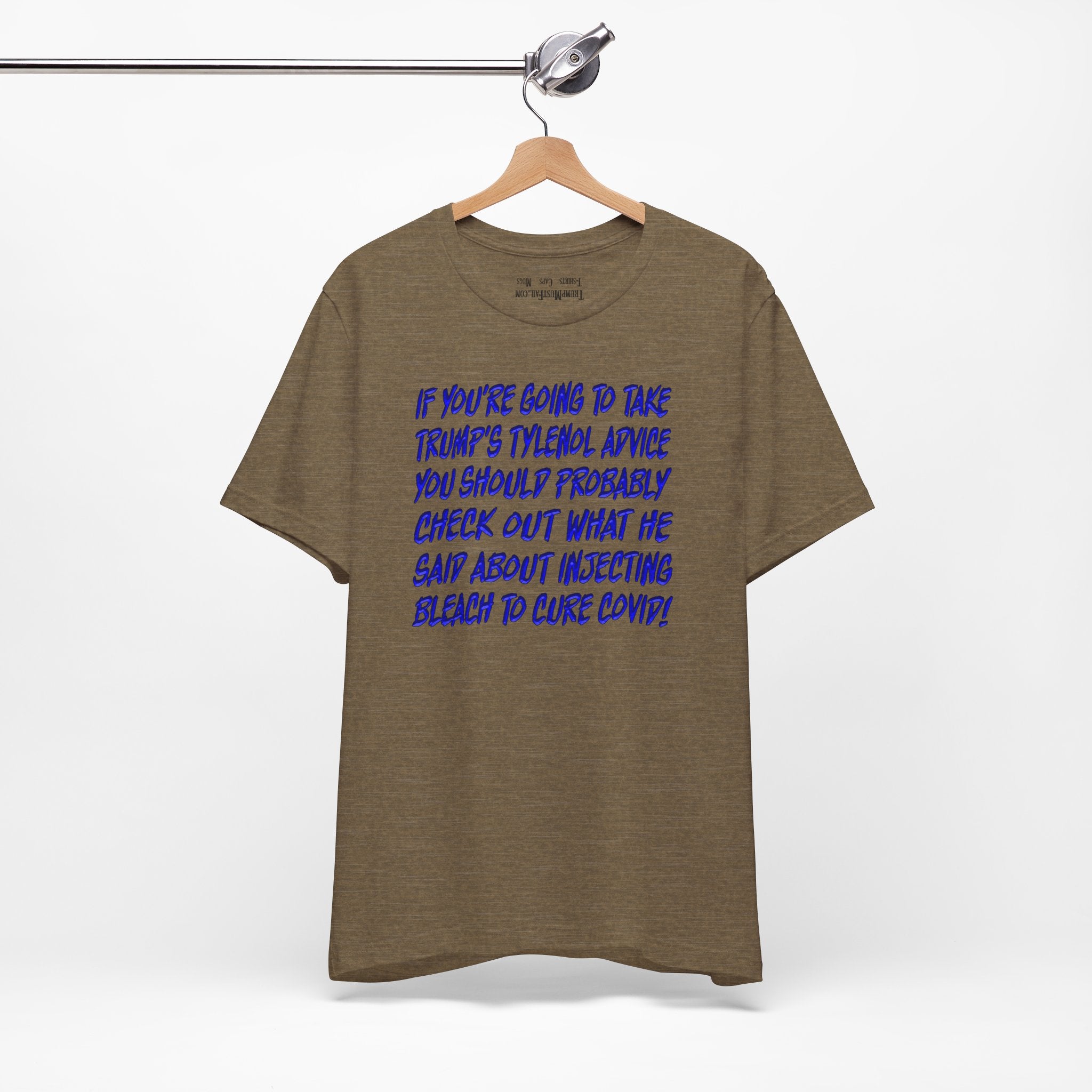 TYLENOL ADVICE T-SHIRT/HEATHER OLIVE