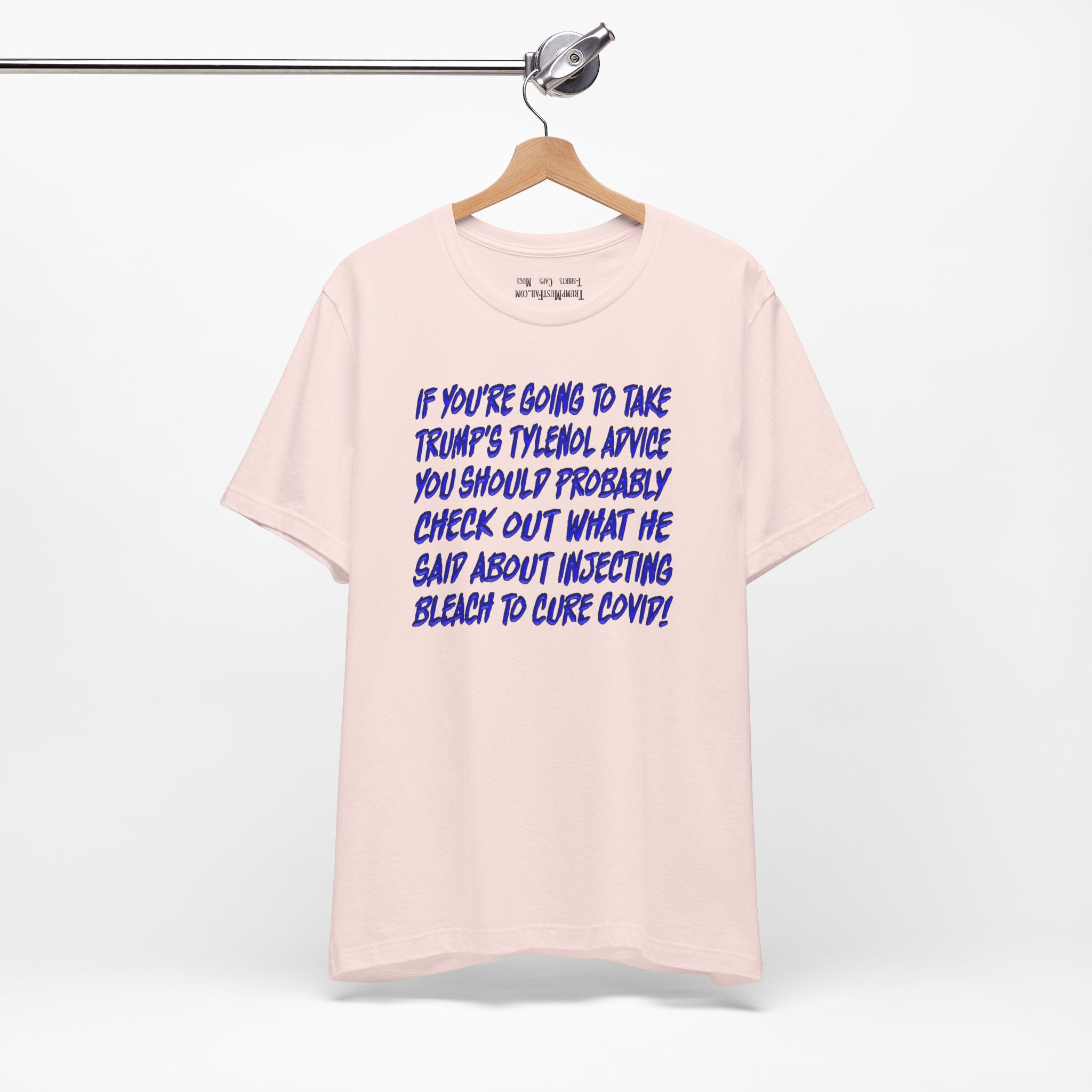 TYLENOL ADVICE T-SHIRT/SOFT PINK