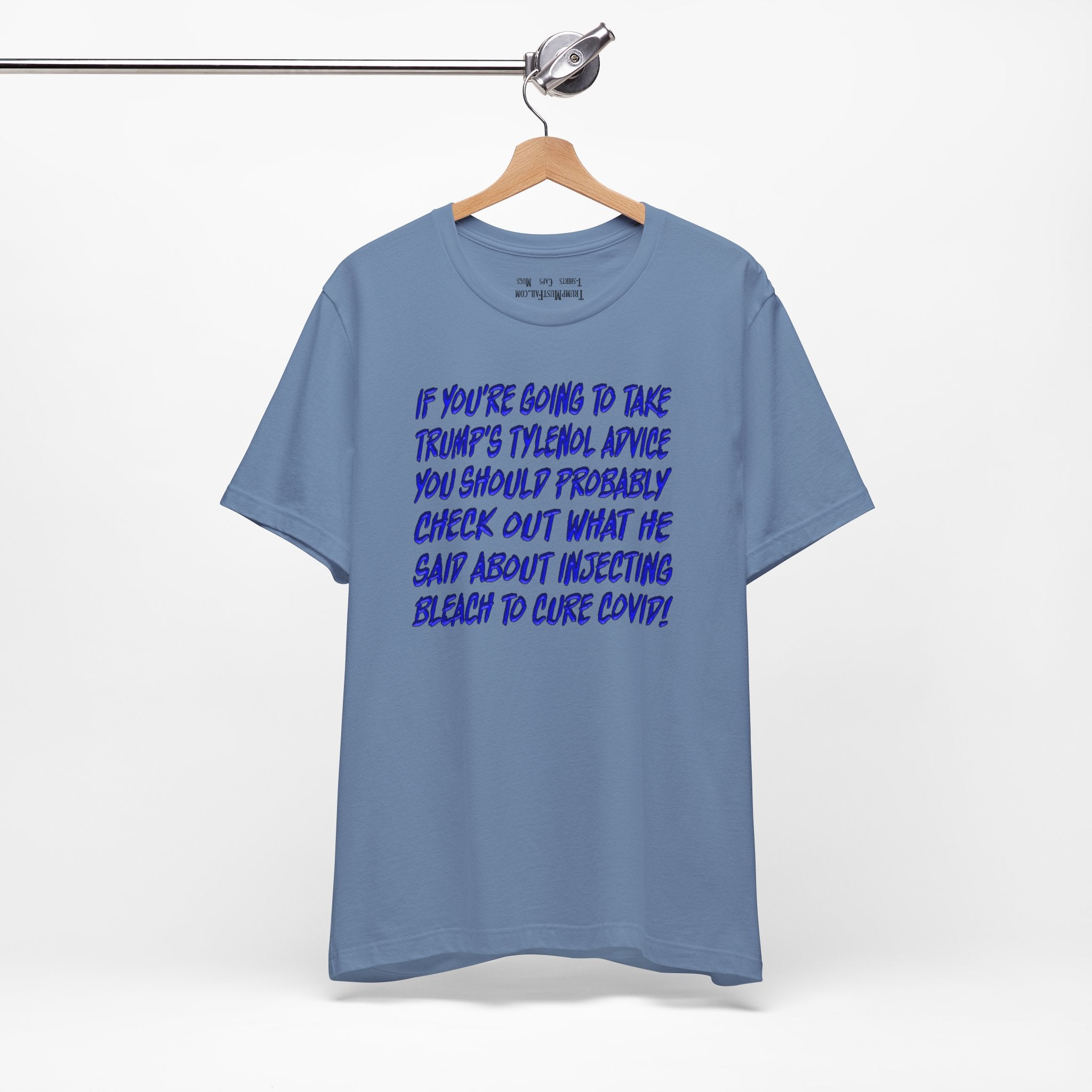 TYLENOL ADVICE T-SHIRT/STEEL BLUE