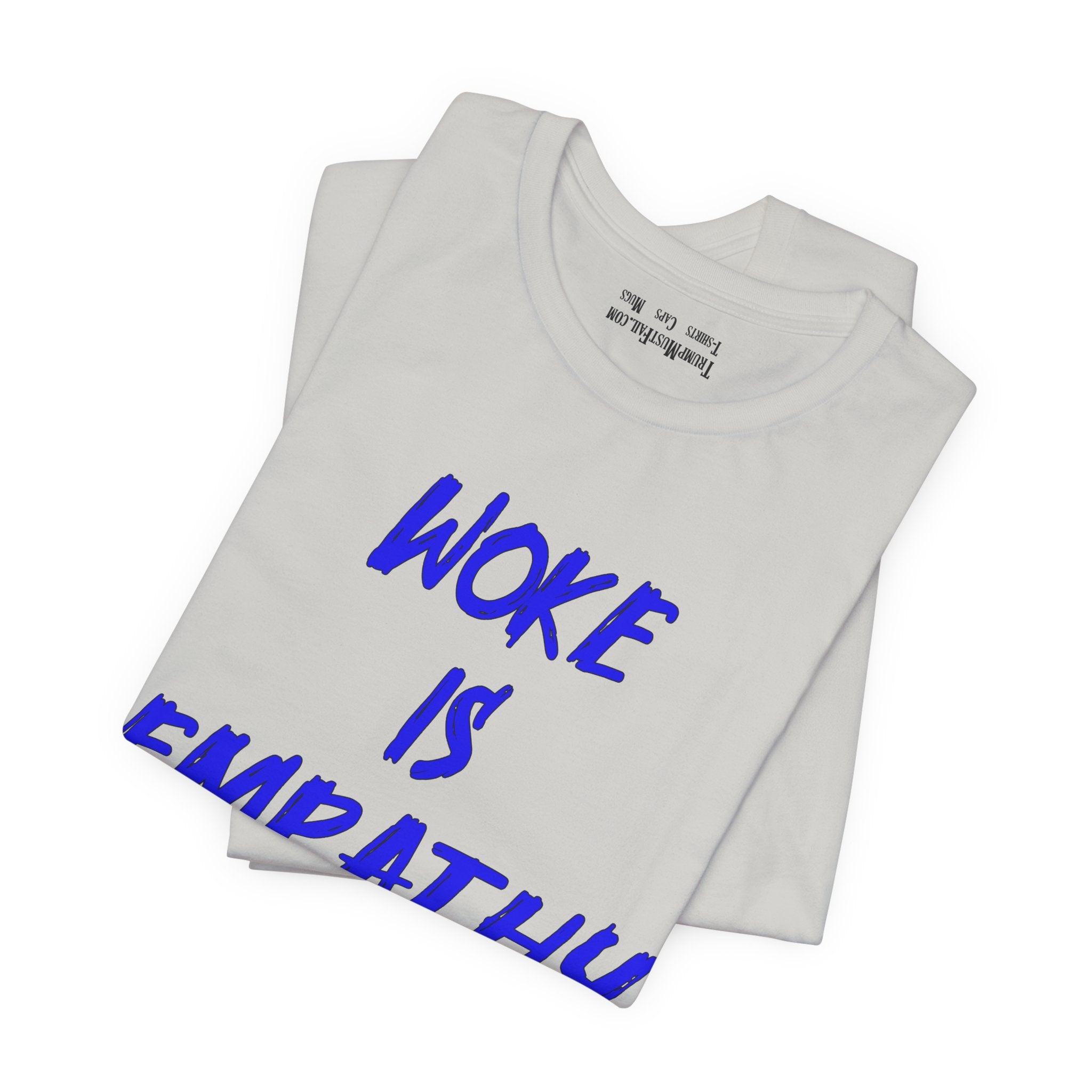 WOKE IS EMPATHY T-SHIRT/SILVER