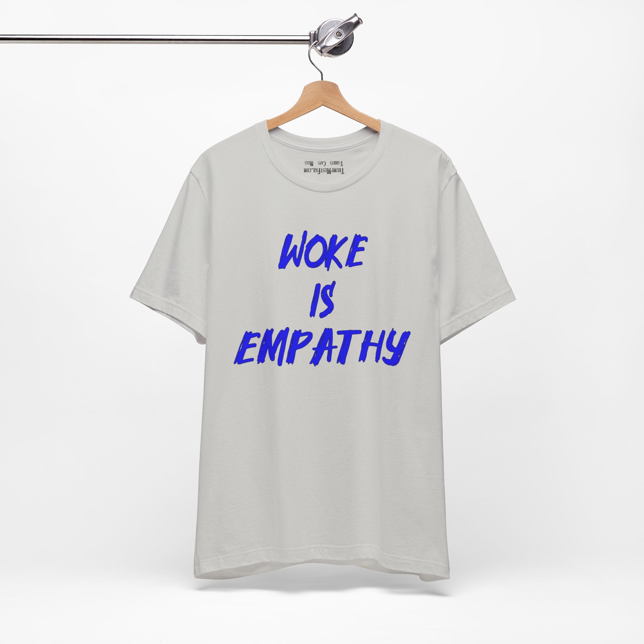 WOKE IS EMPATHY T-SHIRT/SILVER