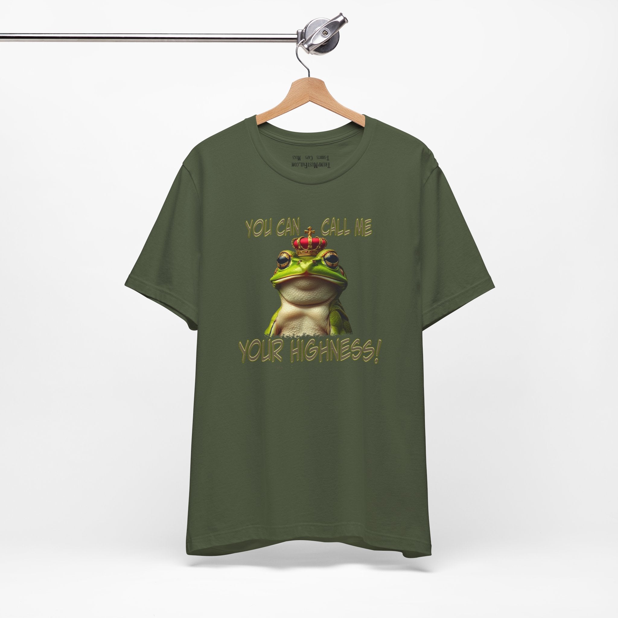 YOUR HIGHNESS T-SHIRT/MILITARY GREEN